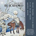 Richard Blackford - Solem Quartet, Rosanna Cooper, David Campbell (6), Finchley Children's Music Group : Dragon Songs, Five Naidu Songs, Seven Hokusai Miniatures (CD, Album)