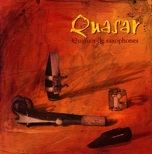 Quasar (4) : Quatuor De Saxophones (CD, Album)
