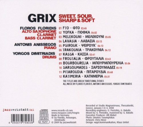 Grix, Floros Floridis, Antonis Anissegos, Yorgos Dimitriadis : Sweet, Sour, Sharp & Soft (CD, Album)