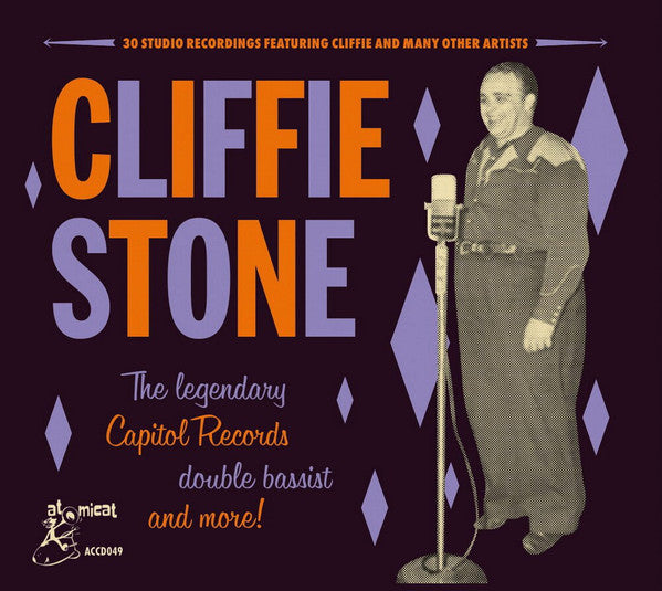 Cliffie Stone & Various : Cliffie Stone - The Legendary Capitol Records Double Bassist And More! (CD, Comp)