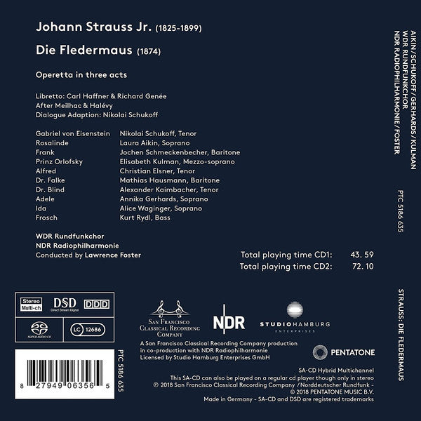 NDR Radiophilharmonie, Lawrence Foster, Johann Strauss Jr. : Die Fledermaus  (2xSACD, Hybrid, Multichannel, Album)