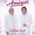 Amigos : Liebe Pur (Die Schönsten Liebeslieder) (CD, Comp)