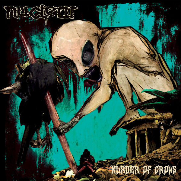 Nuclear (6) : Murder Of Crows (LP, Album)