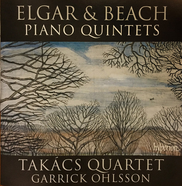 Sir Edward Elgar & Amy Marcy Cheney Beach - Takács Quartet, Garrick Ohlsson : Piano Quintets (CD)