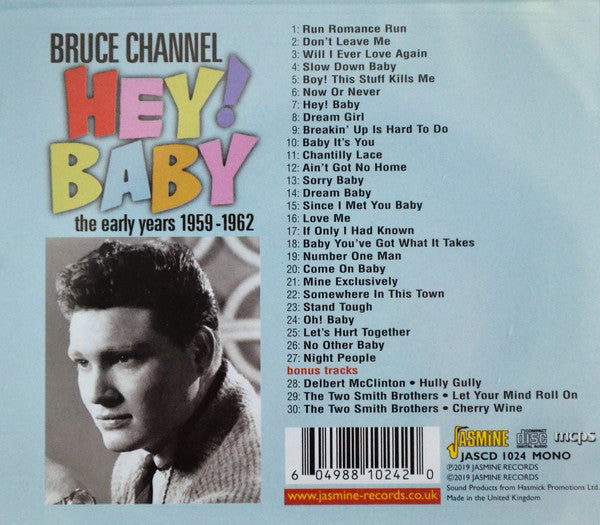 Bruce Channel : Hey! Baby - The Early Years 1959-1962 (CD, Comp, Mono)