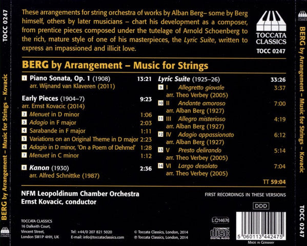 Alban Berg - Wrocławska Orkiestra Kameralna Leopoldinum, Ernst Kovacic : Berg By Arrangement - Music For String (CD, Album)