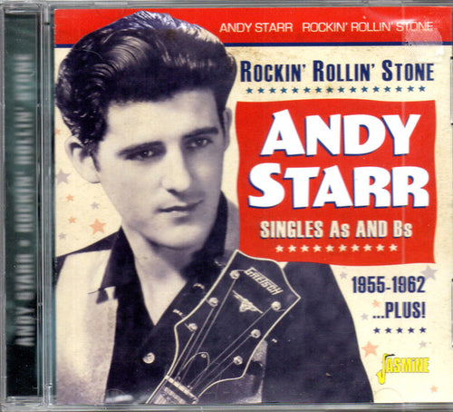 Andy Starr : Rockin’ Rollin’ Stone – Singles As And Bs 1955-1962 (CD, Comp)