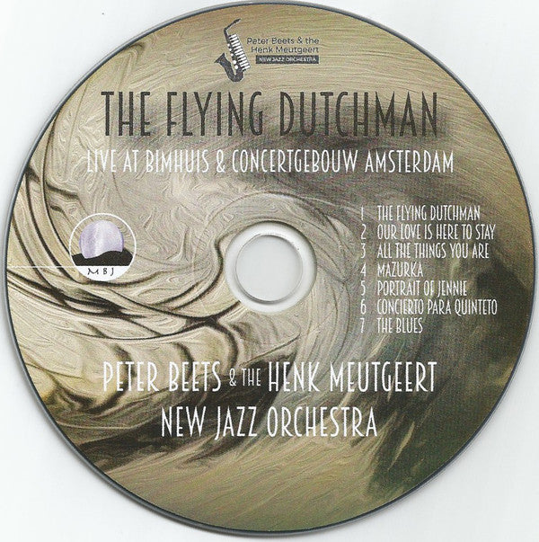 Peter Beets & The Henk Meutgeert New Jazz Orchestra : The Flying Dutchman (Live At Bimhuis & Concertgebouw Amsterdam) (CD)