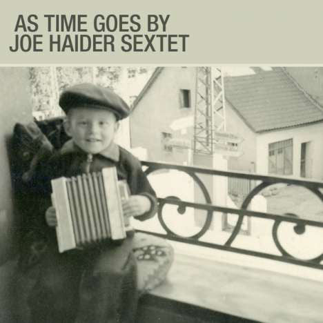 Joe Haider Sextet : As Time Goes By (CD, Album)