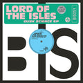 Lord Of The Isles : Glisk Science EP (12", Ltd)