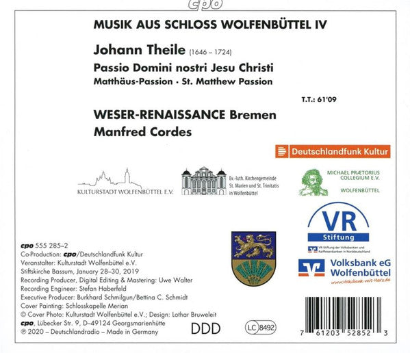 Johann Theile - Weser-Renaissance, Manfred Cordes : Passio Domini Nostri Jesu Christi - Matthäus Passion • St. Matthew Passion (CD)