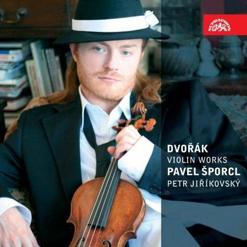 Antonín Dvořák - Pavel Šporcl, Petr Jiříkovský : Violin Works (CD, Album)