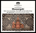 Modest Mussorgsky - Gewandhausorchester Leipzig, Igor Markevitch : Bilder Einer Ausstellung / Eine Nacht Auf Dem Kahlen Berge (CD, Album, RE, RM)