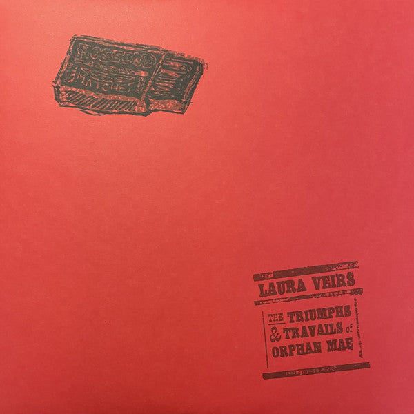 Laura Veirs : The Triumphs & Travails Of Orphan Mae (LP, Album, RE)