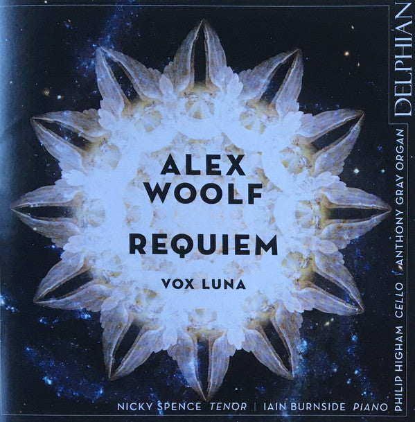 Alex Woolf, Vox Luna, Nicky Spence, Iain Burnside, Philip Higham, Anthony Gray (4) : Requiem (CD, Album)