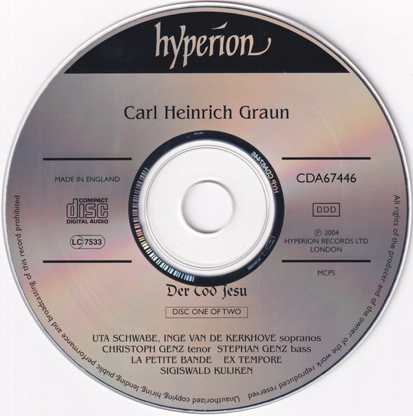 Carl Heinrich Graun, Uta Schwabe, Inge van de Kerkhove, Christoph Genz, Stephan Genz, La Petite Bande, Ex Tempore, Sigiswald Kuijken : Der Tod Jesu – Passion Cantata (2xCD, Album)