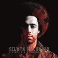 Selwyn Birchwood : Living In A Burning House (LP, Ltd, 180)