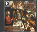 Juan Cabanilles - Jan Willem Jansen, Los Músicos De Su Alteza, Luis Antonio González : Tientos Y Passacalles (CD)