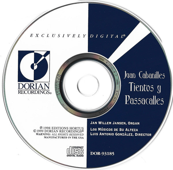 Juan Cabanilles - Jan Willem Jansen, Los Músicos De Su Alteza, Luis Antonio González : Tientos Y Passacalles (CD)