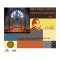 Martin Schmeding, Max Reger : Max Reger Edition - Sämtliche Orgelwerke Vol. 1 (SACD, Hybrid, Multichannel, Bin)