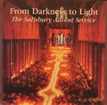 Salisbury Cathedral Choir*, Simon Lole, David Halls : From Darkness To Light (CD)