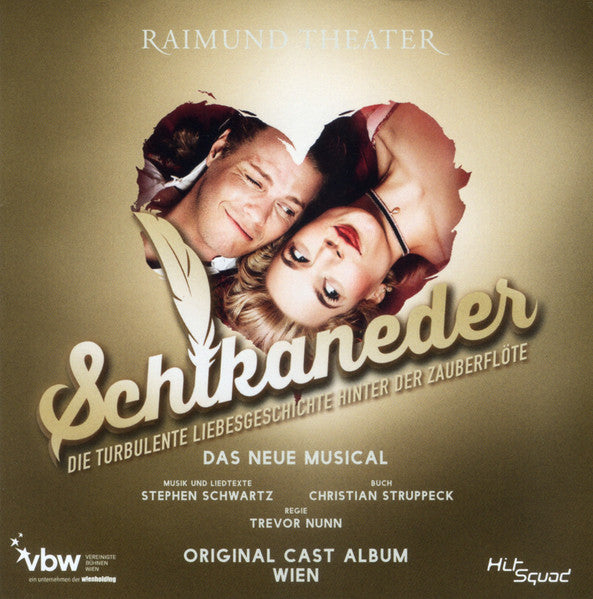 vereinigte buhne wien : Schikaneder Die Turbulente Liedesgeschichte Hinter Der Zauberflöte Das Neue Musical (2xCD)