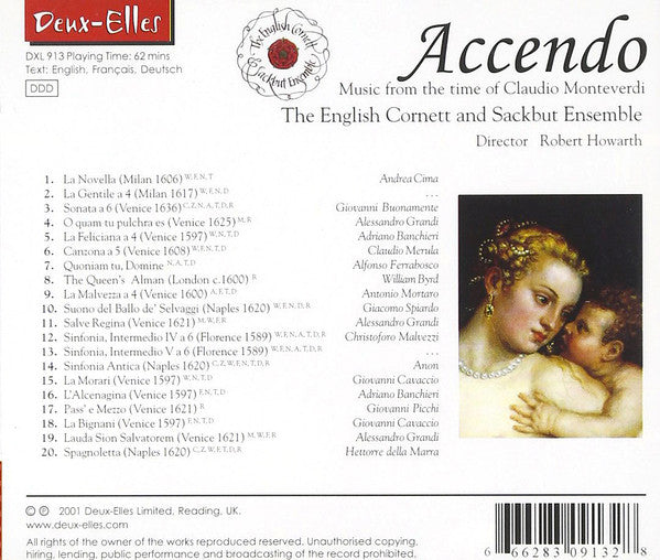 The English Cornett And Sackbut Ensemble : Accendo - Music From The Time Of Monteverdi (CD)