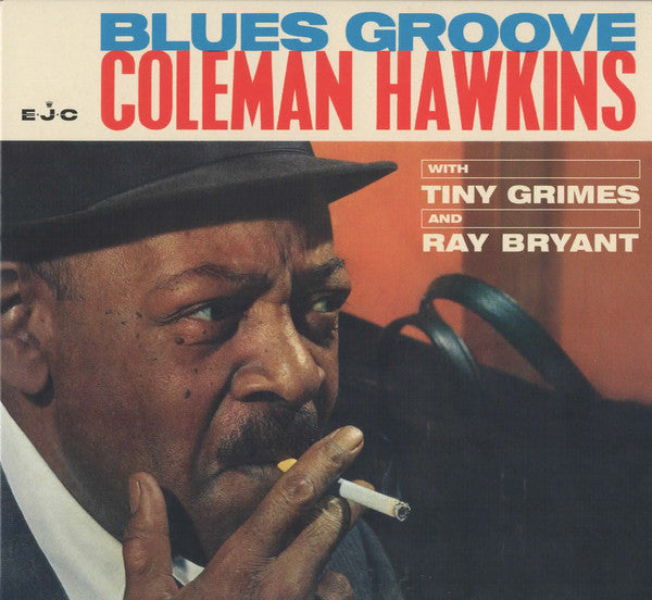 Coleman Hawkins With Tiny Grimes And Ray Bryant : Blues Groove (CD, Album, Ltd, RM, Dig)
