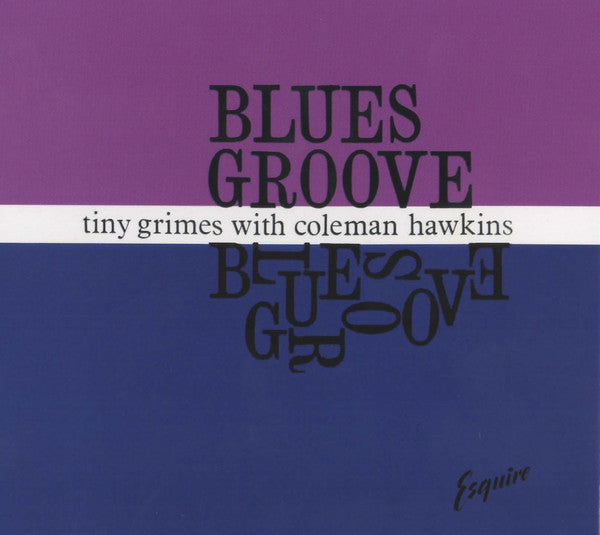 Coleman Hawkins With Tiny Grimes And Ray Bryant : Blues Groove (CD, Album, Ltd, RM, Dig)