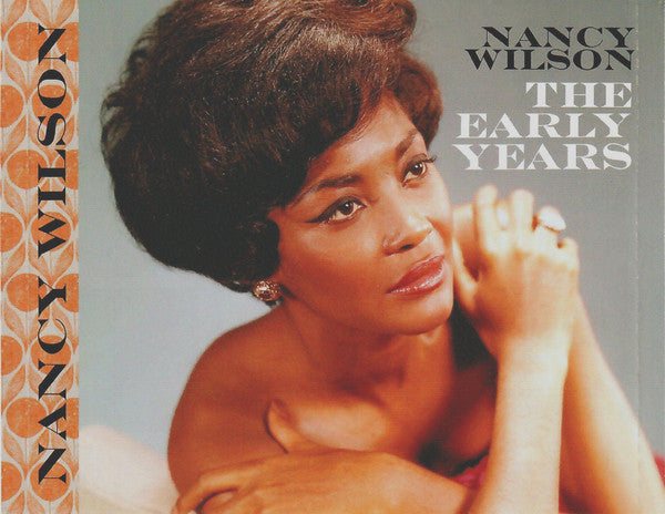 Nancy Wilson : The Early Years (CD, Album, Comp)