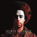 Selwyn Birchwood : Living In A Burning House (CD, Album)
