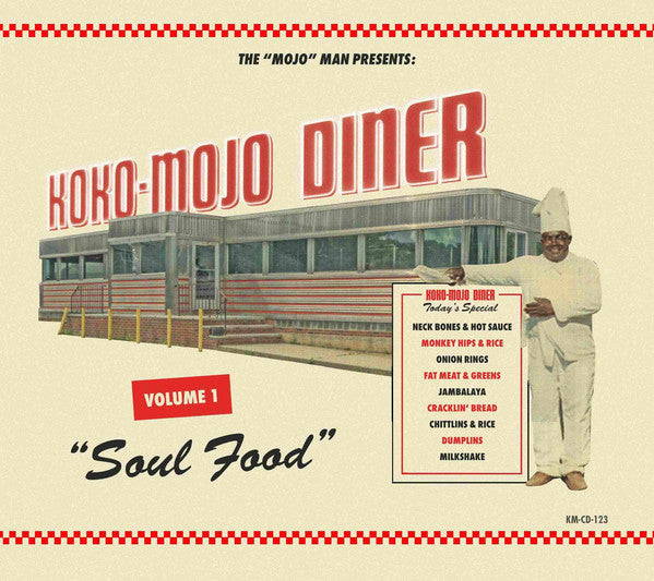 Various : Koko-Mojo Diner Volume 1 Soul Food (CD, Comp)