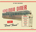 Various : Koko-Mojo Diner Volume 1 Soul Food (CD, Comp)
