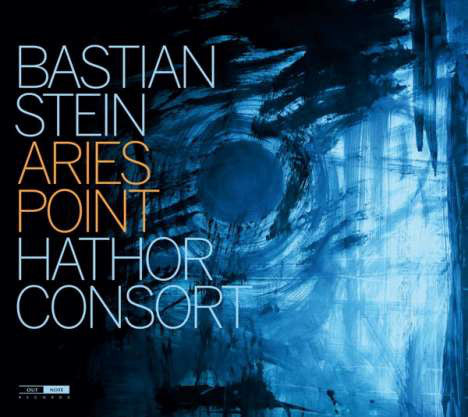 Bastian Stein, Hathor Consort : Aries Point (CD, Album)