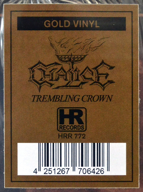 Chalice (22) : Trembling Crown (LP, Album, Ltd, Gol)