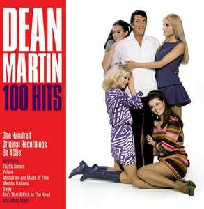 Dean Martin : Dean Martin-100 Hits (4xCD, Comp, Dlx, 4 -)