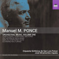 Manuel María Ponce Cuéllar - Orquesta Sinfónica de San Luis Potosí, José Miramontes Zapata : Orchestral Music, Volume One (CD, Album)