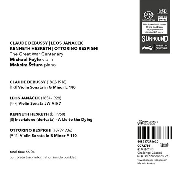 Claude Debussy | Leoš Janáček, Kenneth Hesketh | Ottorino Respighi, Michael Foyle, Maksim Štšura : The Great War Centenary (SACD, Album)