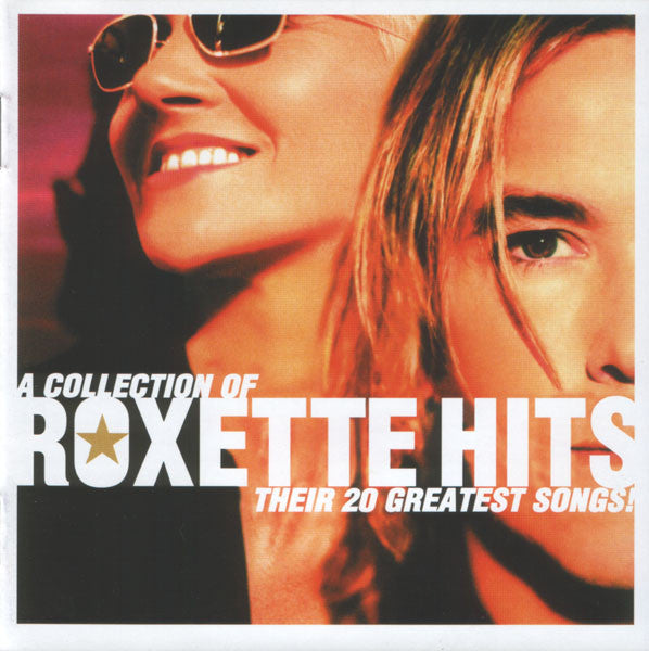 Roxette : Hits (A Collection Of Their 20 Greatest Songs!) (HDCD, Comp, RM)