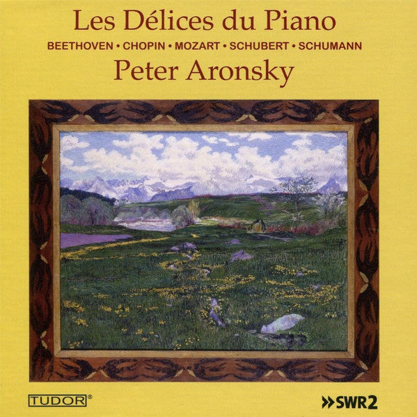 Ludwig van Beethoven, Frédéric Chopin, Wolfgang Amadeus Mozart, Franz Schubert, Robert Schumann, Peter Aronsky : Les Délices Du Piano (3xCD, Album + Box)