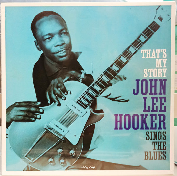 John Lee Hooker : That's My Story John Lee Hooker Sings The Blues (LP, Album, RE)