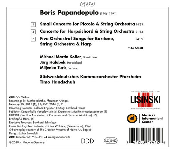 Boris Papandopulo - Michael Martin Kofler · Jörg Halubek · Miljenko Turk · Südwestdeutsches Kammerorchester · Timo Handschuh : Flute Concerto · Harpsicord Concerto · Five Orchestral Songs (CD, Album)
