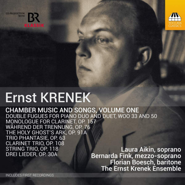 Ernst Krenek, Laura Aikin, Bernarda Fink, Florian Boesch, The Ernst Krenek Ensemble : Chamber Music And Songs, Volume One (CD, Album)