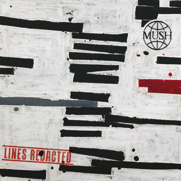 Mush (20) : Lines Redacted  (LP, Album)
