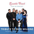 Ensemble Vivant : Live In Concert - Tribute to Rick Wilkins  (CD, Album)
