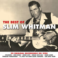 Slim Whitman : The Best of Slim Whitman (2xCD, Comp)