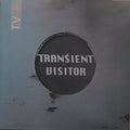 Transient Visitor : TV 1 (LP, Album, Sil)