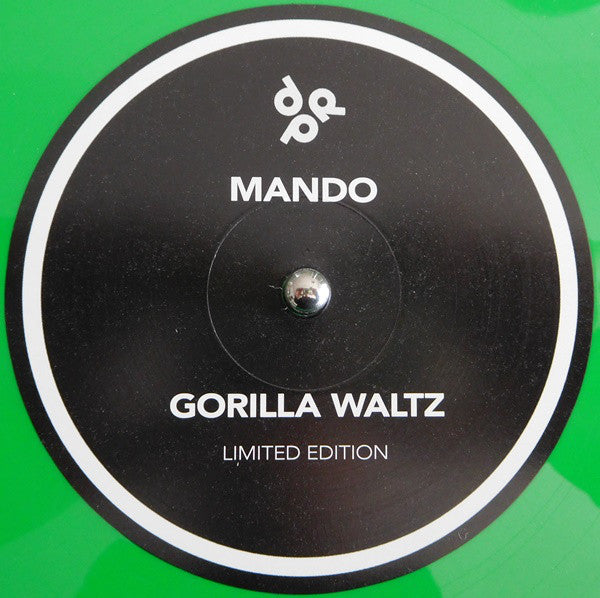 Mando (10) : Gorilla Waltz / Fuck Wi Mi (12")