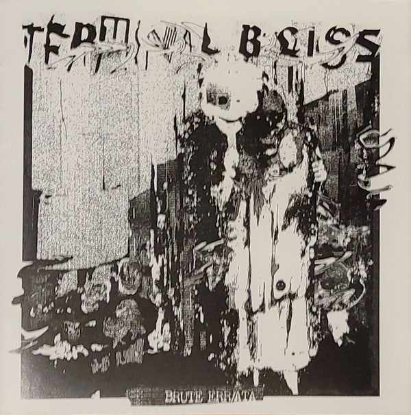 Terminal Bliss (2) : Brute Err/ata (CD, EP)