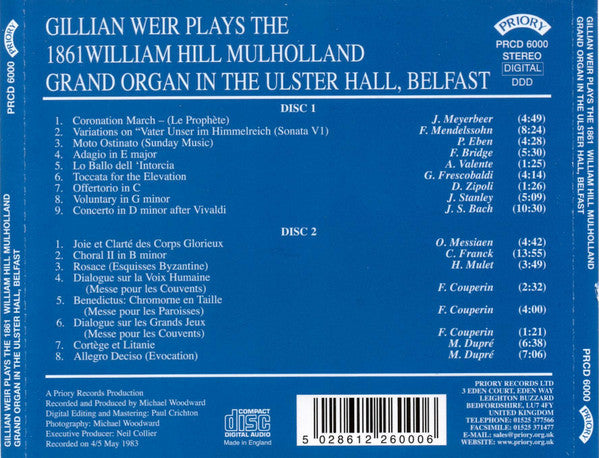 Gillian Weir : Gillian Weir Plays The 1861 William Hill Mulholland Grand Organ In The Ulster Hall Belfast (2xCD, RE, RM)